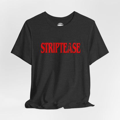 Striptease (Replica 90's Promo Shirt/Demi Moore Striptease/1996)