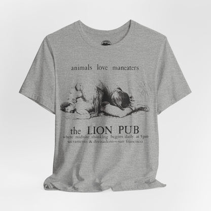 The Lion Pub (San Francisco Gay Bar/1968-2016/animals love maneaters)