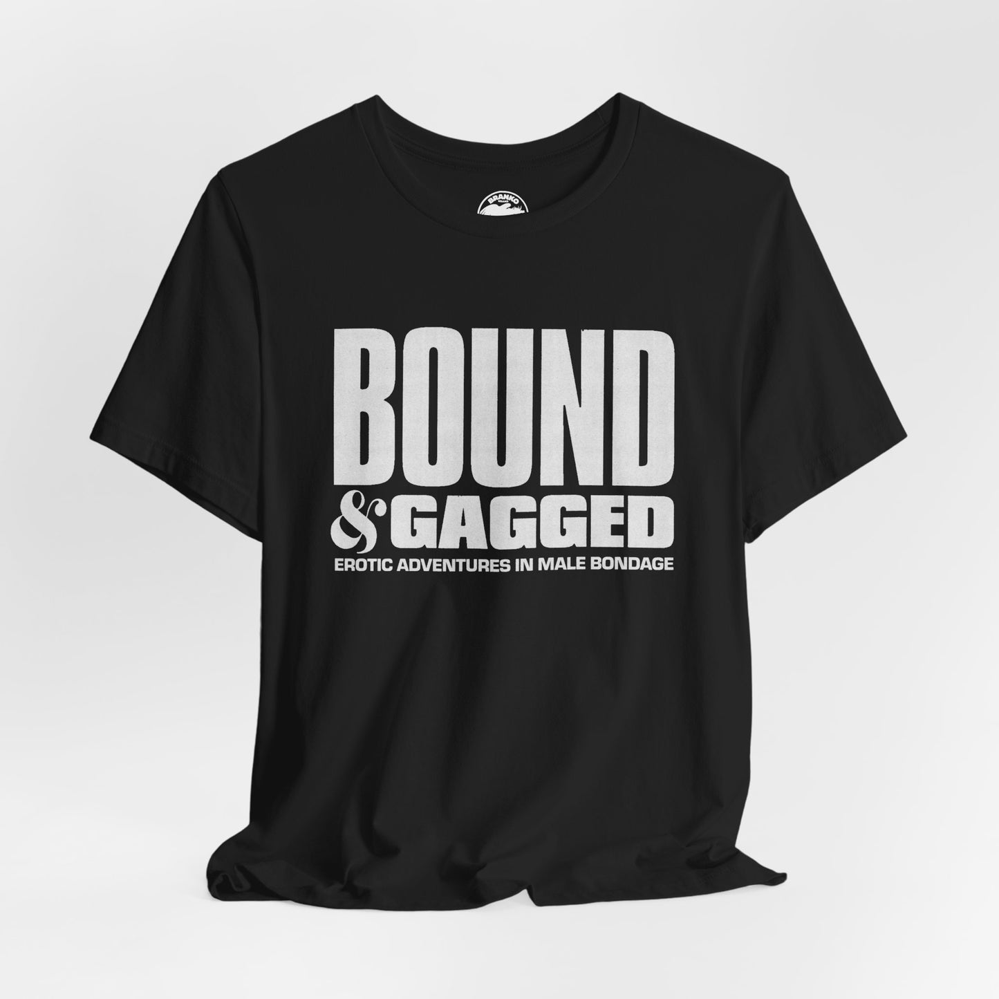 Bound & Gagged (Replica Promo T-Shirt/Male Bondage Magazine)