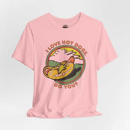 I Love Hot Dogs. Do You? (Replica 70's Iron-On Tee)