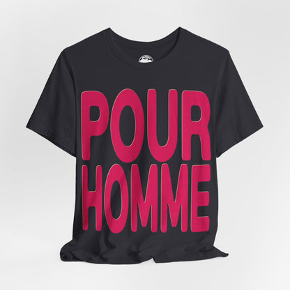 Pour Homme (Oversized Graphic/Gay Pride Shirt)
