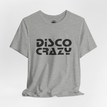 Disco Crazy (Replica 70's Mail Order Tee)