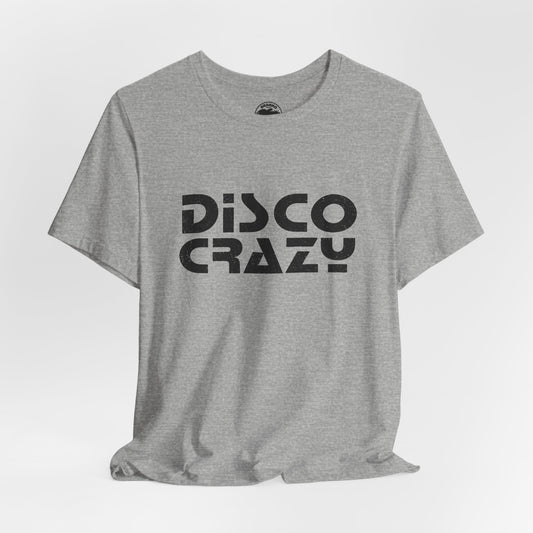 Disco Crazy (Replica 70's Mail Order Tee)