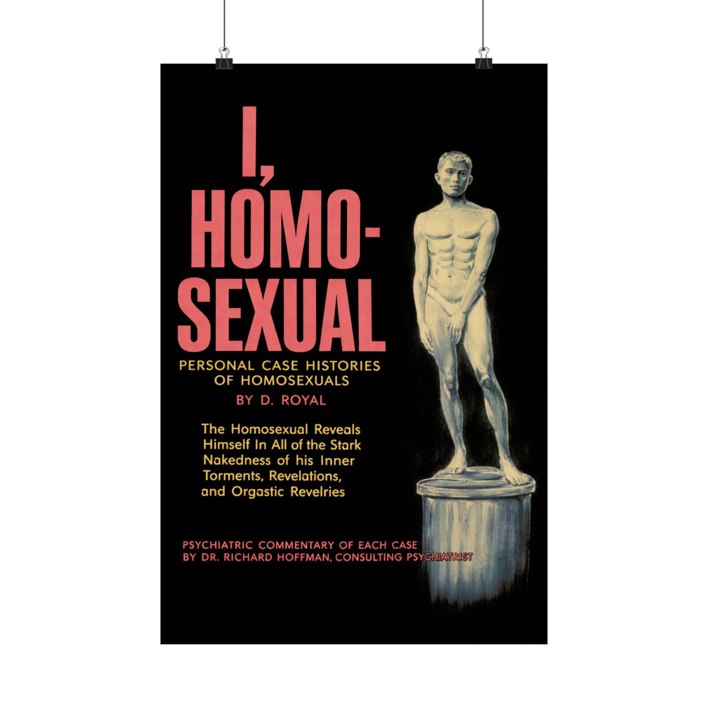 I, Homosexual (60's Gay Pulp Novel Cover Art Poster)