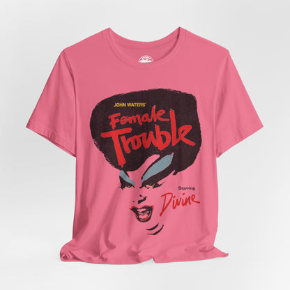 Female Trouble (John Waters/Divine/Graphic with Vintage Trashy Print Effect)