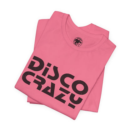 Disco Crazy (Replica 70's Mail Order Tee)
