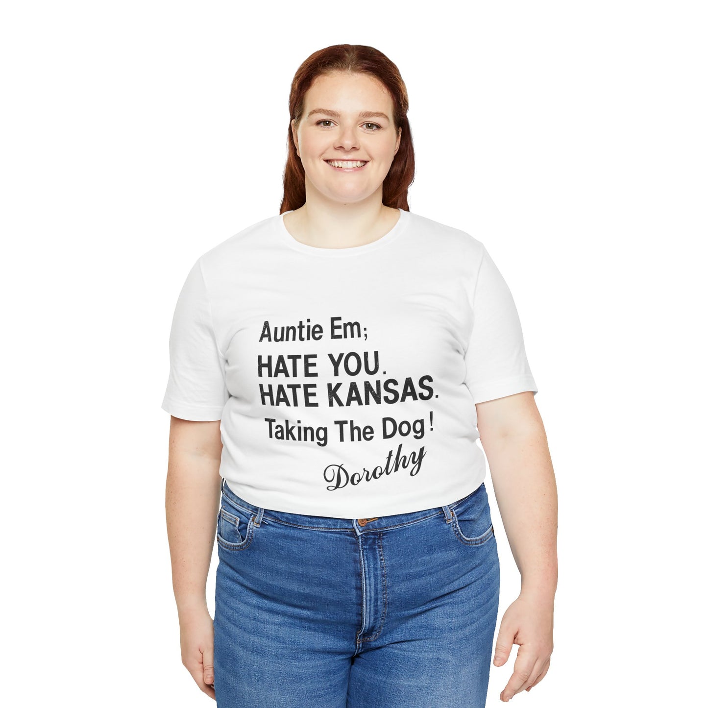 “Auntie Em; Hate You. Hate Kansas. Taking the Dog!” (Replica Gay Novelty Tee/1970s/Wizard of Oz shirt)