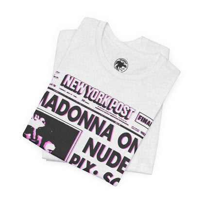 Madonna (1985 New York Post Front Page “SO WHAT!”/Graphic with Vintage Pop Art Print Effect/Madonna Shirt)