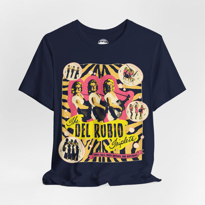 The Del Rubio Triplets (Replica 90's Promo Tee)