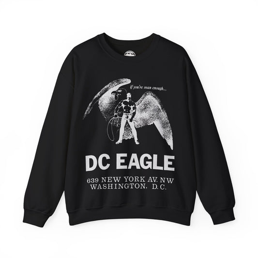 DC Eagle Sweatshirt (Washington D.C Leather Bar 1971-2020/If you're man enough)