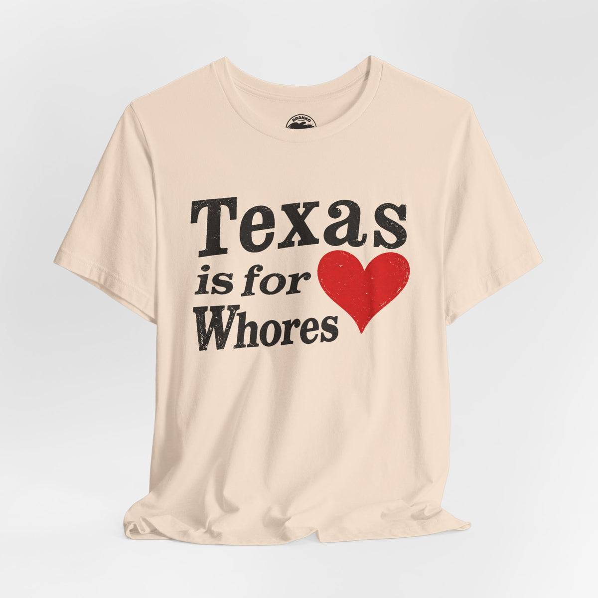 Texas is For Whores (Texas is for Lovers Parody)