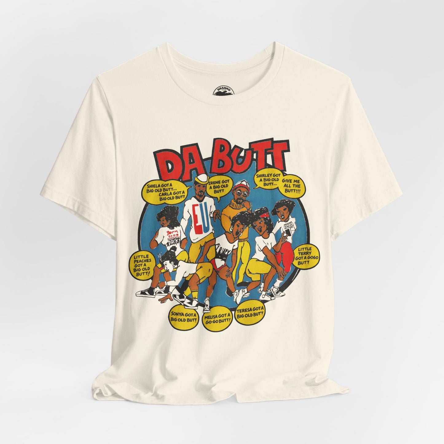 Da Butt E.U. (Replica Promo Shirt/1988/Experience Unlimited Da Butt)