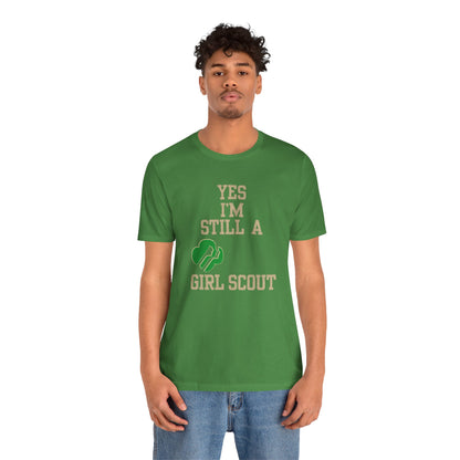Yes I'm Still a Girl Scout (Replica 80's Novelty Tee)