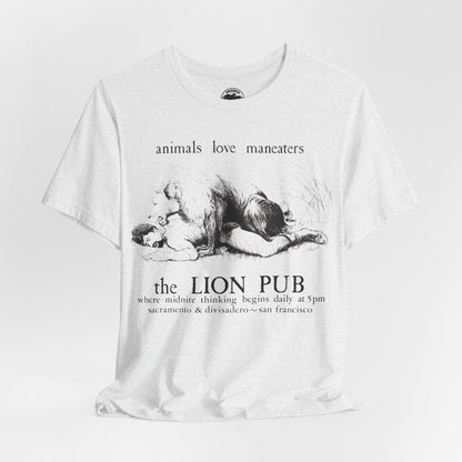 The Lion Pub (San Francisco Gay Bar/1968-2016/animals love maneaters)