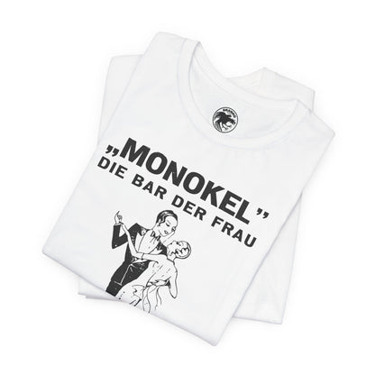 Monokel (Early 1930's Berlin Germany Lesbian Bar/Closed by Nazis in 1933/Translation: Monocle The Women's Bar)