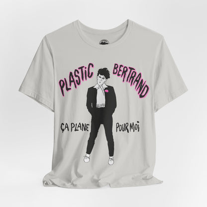 Plastic Bertrand (Ça plane pour moi/Plastic Bertrand Shirt)