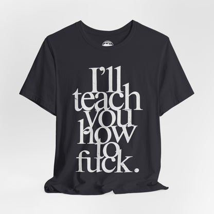 I'll teach you how to fuck. (Replica Madonna Sex Book Promo Graphic)