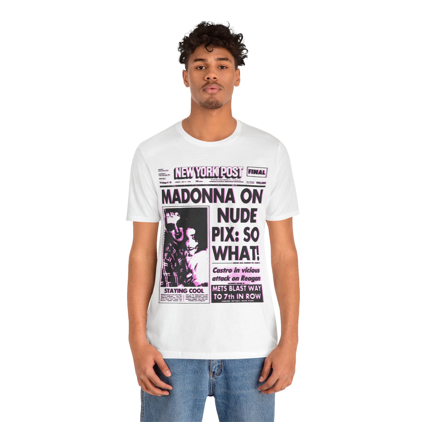 Madonna (1985 New York Post Front Page “SO WHAT!”/Graphic with Vintage Pop Art Print Effect/Madonna Shirt)