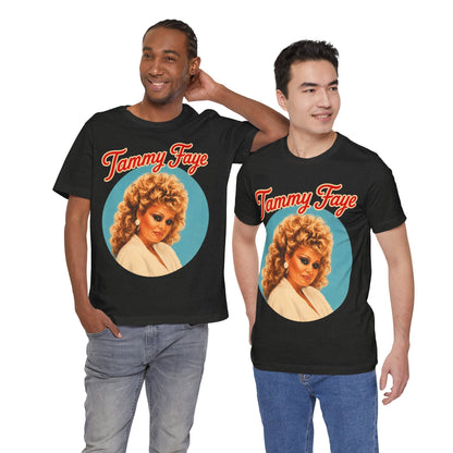 Tammy Faye (Tribute Tee)
