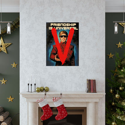 V: The Original Miniseries Replica Poster (Friendship is Universal/Visitors Propaganda Poster/1983)