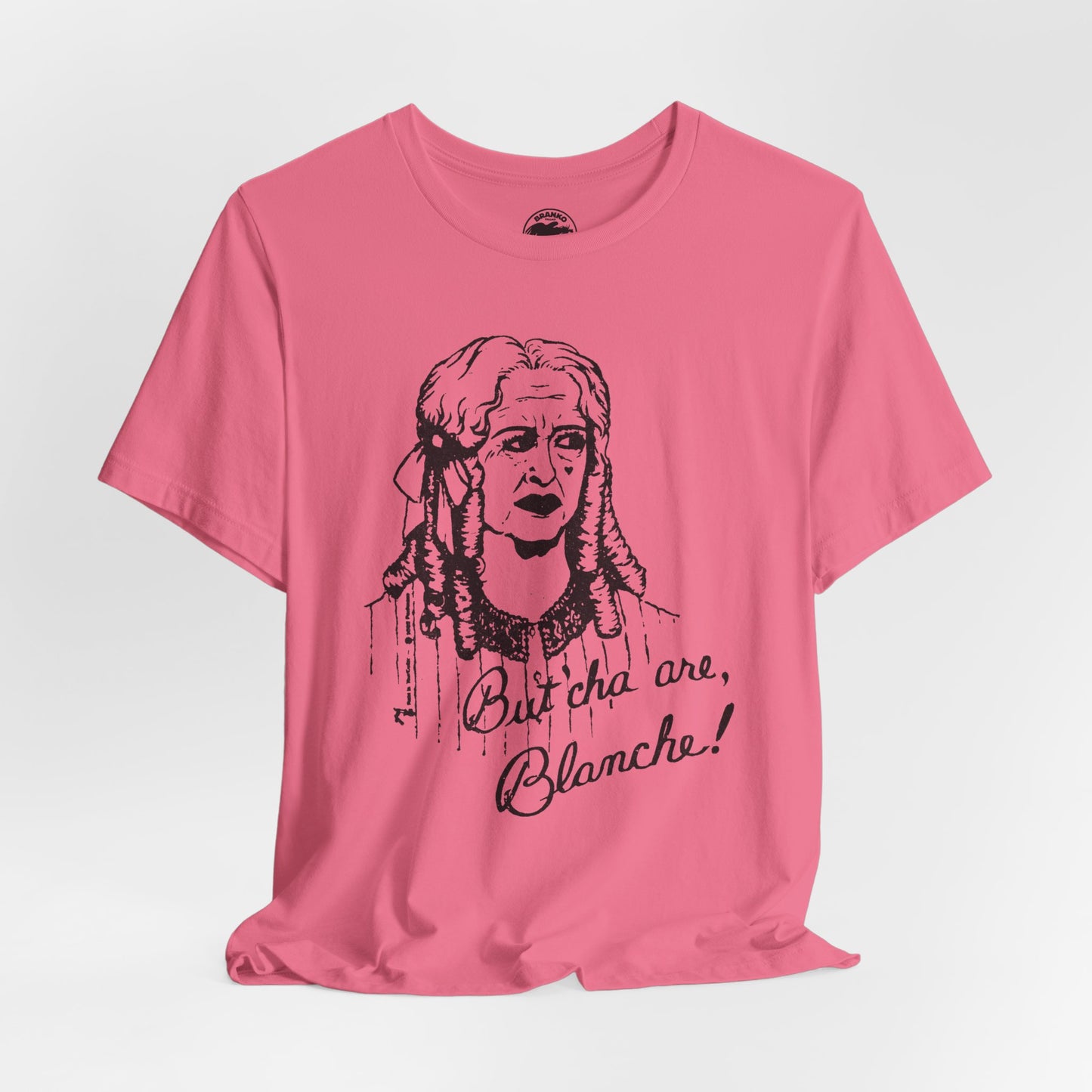 What Ever Happened to Baby Jane? (Replica But Cha Are, Blanche! 70's Novelty Tee)