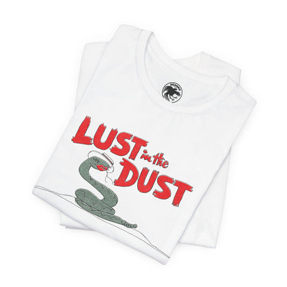 Lust in the Dust (Replica Promo T-Shirt/Divine/Paul Bartel)