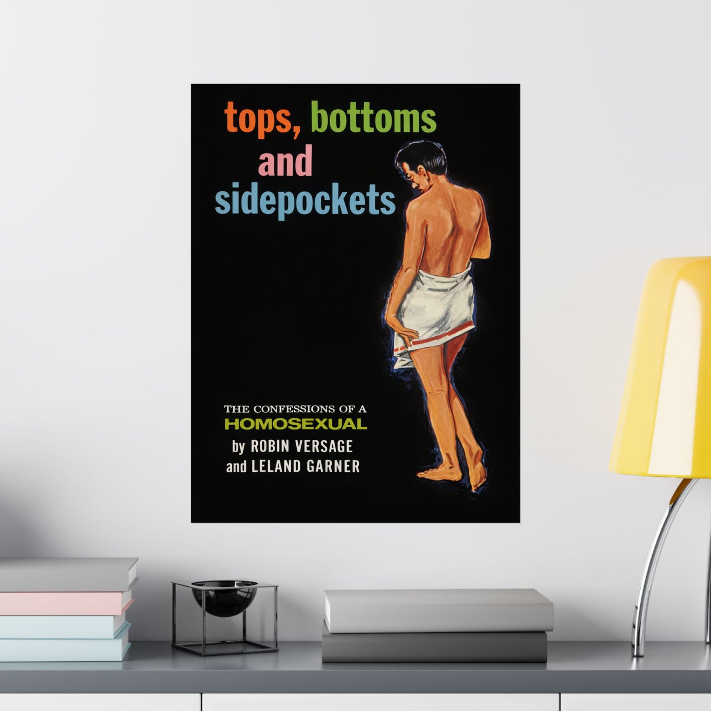 Tops, Bottoms and Sidepockets (60's Gay Pulp Novel Cover Poster)