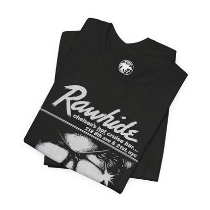 Rawhide New York (Iconic New York City Gay Leather Bar/1979-2013)
