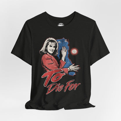 To Die For (Rock Tee Style Graphic/Nicole Kidman/Gus Van Sant)