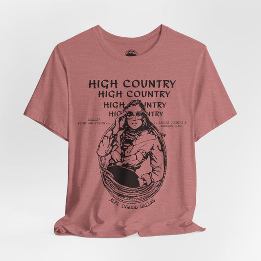 High Country (Dallas Lesbian Cowgirl Bar and Club/70's to 80's/Dallas' First and Finest Ladies Country & Western Club)