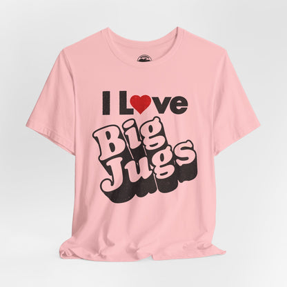 I Love Big Jugs (Replica 70's Novelty Shirt)