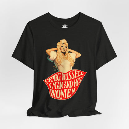 Craig Russell (Replica A Man and His Women Souvenir Shirt/Vintage Drag Queen)
