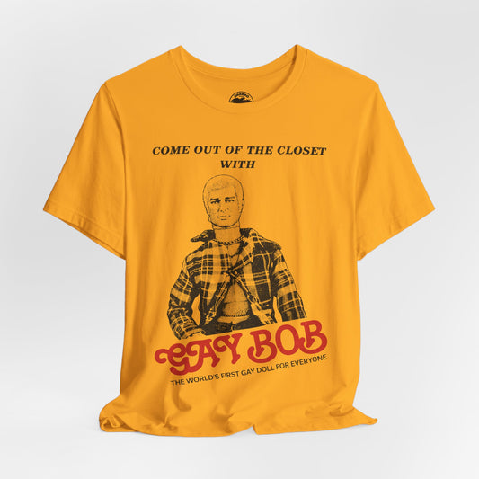 Gay Bob CLEARANCE (Large Gold)